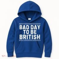 Bad Day To Be British Funny 4th Of July Kids Hoodie thumb 0