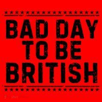 Bad Day To Be British Funny 4th Of July Santa Hat thumb 1