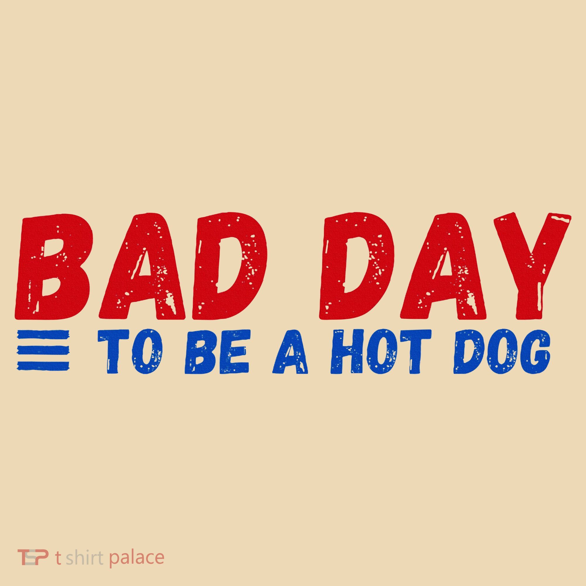Bad Day To Be A Hot Dog Tote Bag