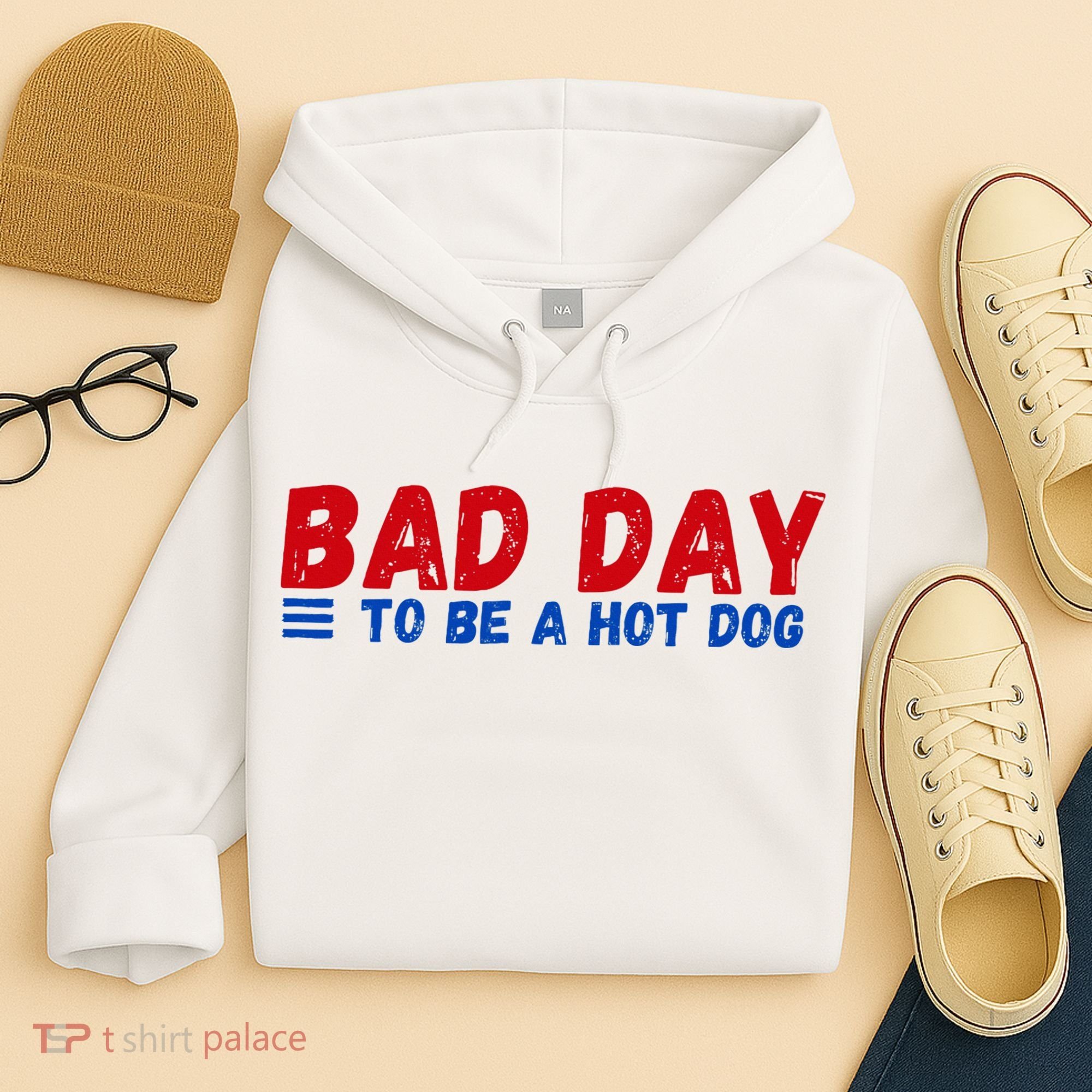 Bad Day To Be A Hot Dog Hoodie