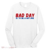 Bad Day To Be A Hot Dog Long Sleeve Shirt thumb 0