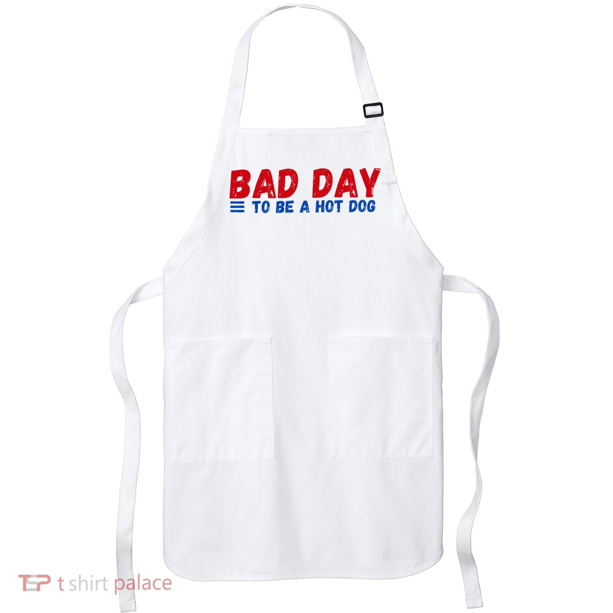 Bad Day To Be A Hot Dog Apron