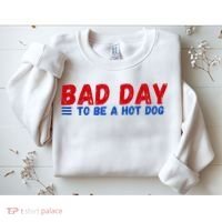 Bad Day To Be A Hot Dog Sweatshirt thumb 2
