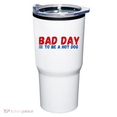Bad Day To Be A Hot Dog Tumbler