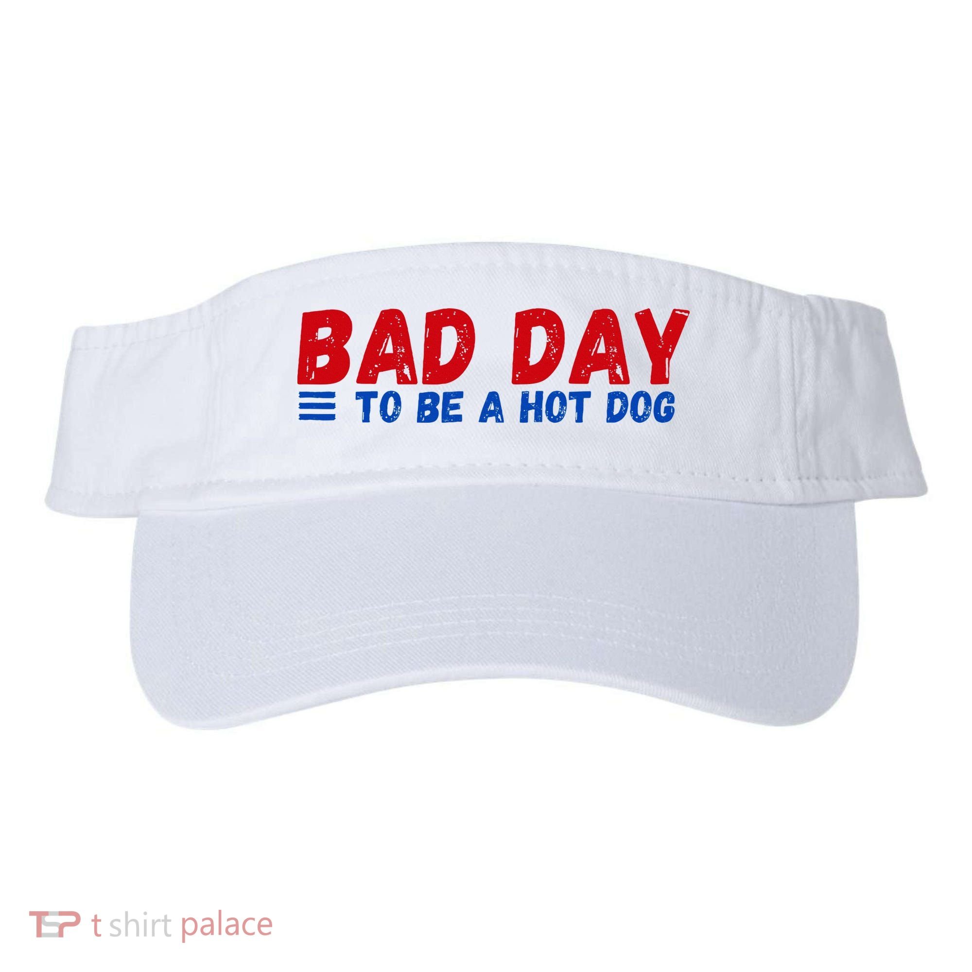 Bad Day To Be A Hot Dog Visor