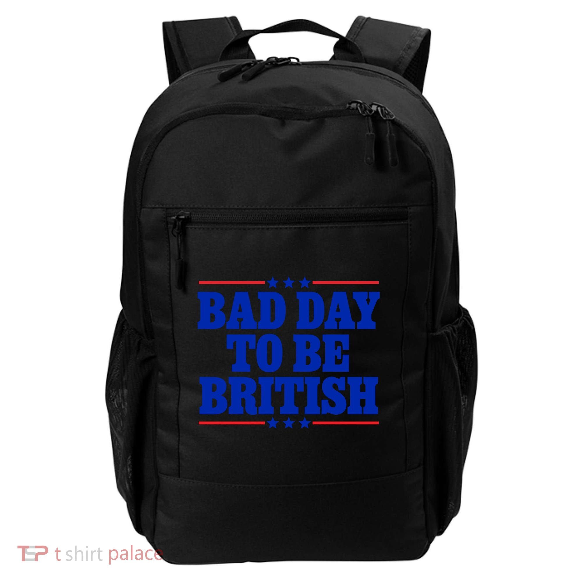 Bad Day To Be British Backpack