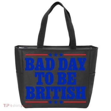Bad Day To Be British Tote Bag