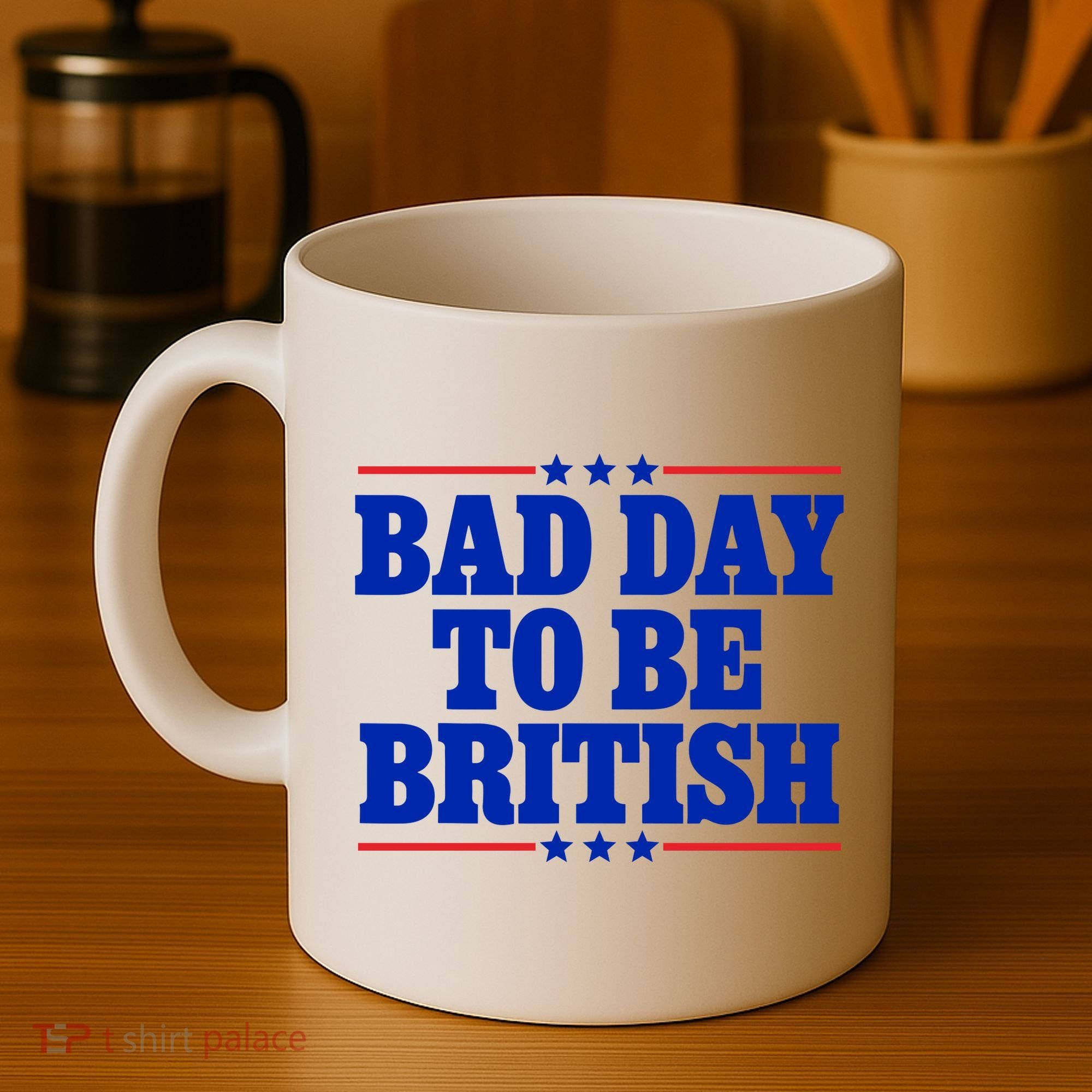 Bad Day To Be British Coffee Mug