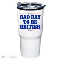 Bad Day To Be British Tumbler thumb 0