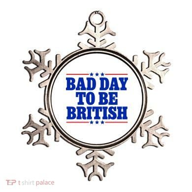 Bad Day To Be British Ornament