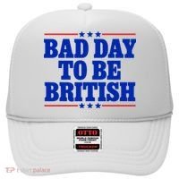 Bad Day To Be British Hat thumb 0