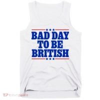 Bad Day To Be British Tank Top thumb 0