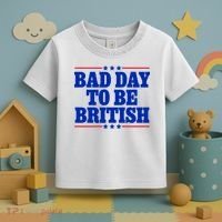 Bad Day To Be British Toddler T-Shirt thumb 3