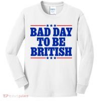 Bad Day To Be British Kids Long Sleeve Shirt thumb 0