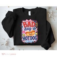 Bad Day To Be A Hotdog Sweatshirt thumb 2