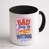 Bad Day To Be A Hotdog Coffee Mug thumb 1