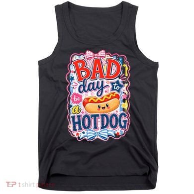 Bad Day To Be A Hotdog Tank Top