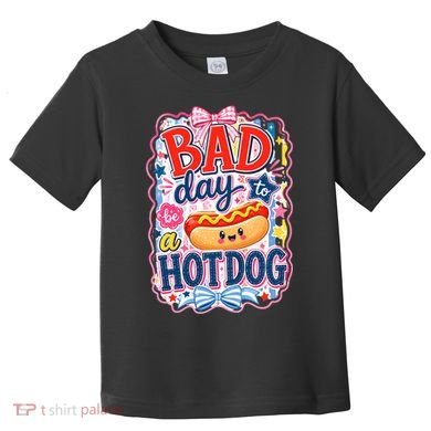 Bad Day To Be A Hotdog Toddler T-Shirt