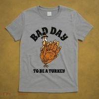 Bad Day To Be A Turkey Funny Thanksgiving T-Shirt thumb 5