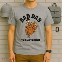 Bad Day To Be A Turkey Funny Thanksgiving T-Shirt thumb 6