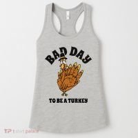 Bad Day To Be A Turkey Funny Thanksgiving Women's Tank Top thumb 0