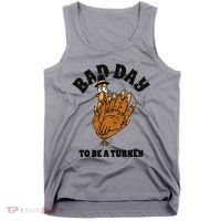 Bad Day To Be A Turkey Funny Thanksgiving Tank Top thumb 0