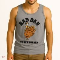Bad Day To Be A Turkey Funny Thanksgiving Tank Top thumb 3