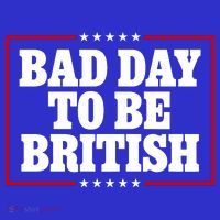Bad Day To Be British Funny 4th Of July Hoodie thumb 2