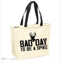 Bad Day To Be A Spike Hunting Season Funny Tote Bag thumb 2