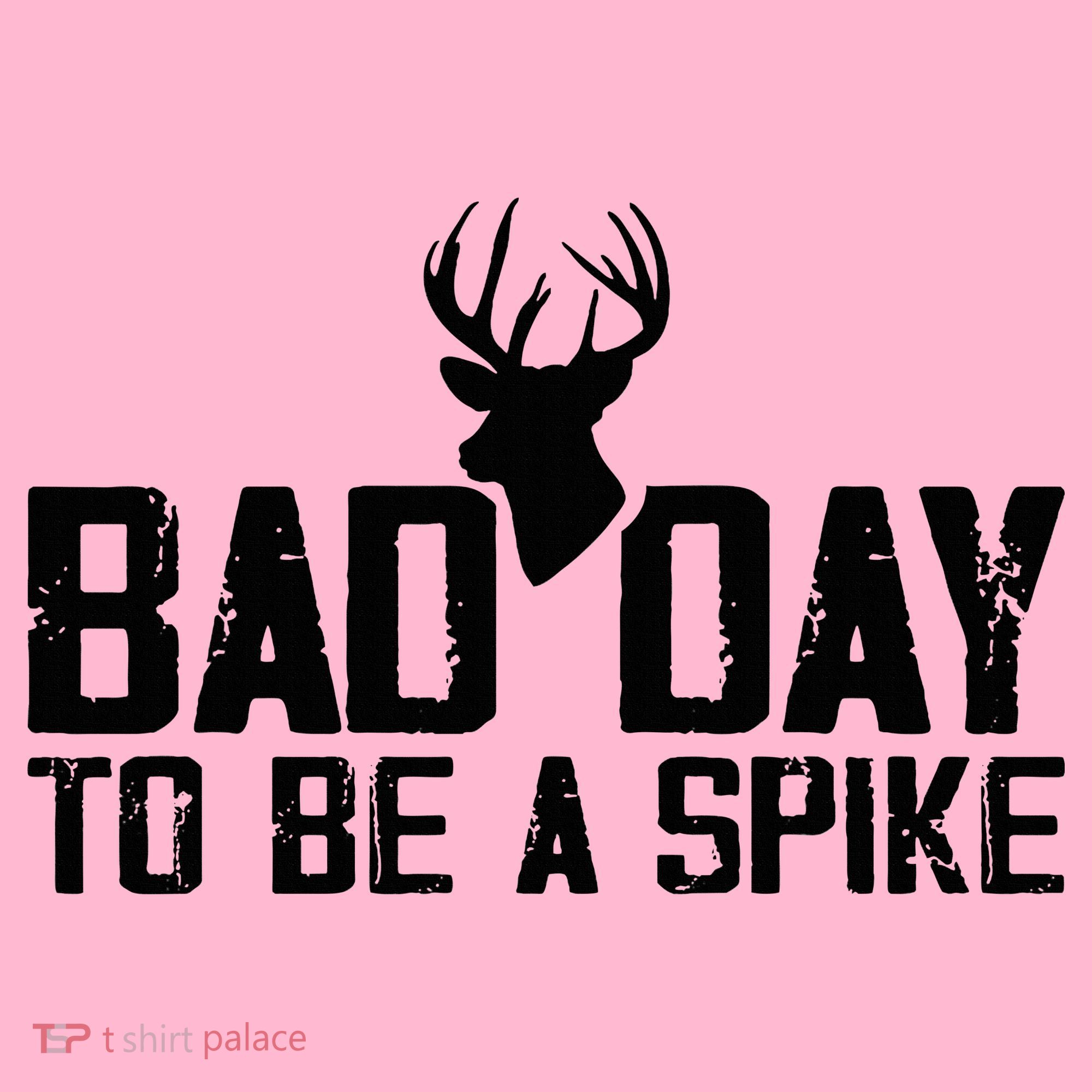 Bad Day To Be A Spike Hunting Season Funny Coaster