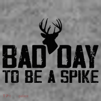 Bad Day To Be A Spike Hunting Season Funny Toddler Hoodie thumb 2