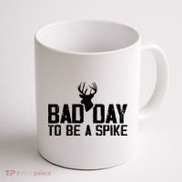 Bad Day To Be A Spike Hunting Season Funny Coffee Mug thumb 1