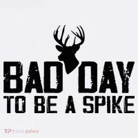 Bad Day To Be A Spike Hunting Season Funny Women's Hoodie thumb 2