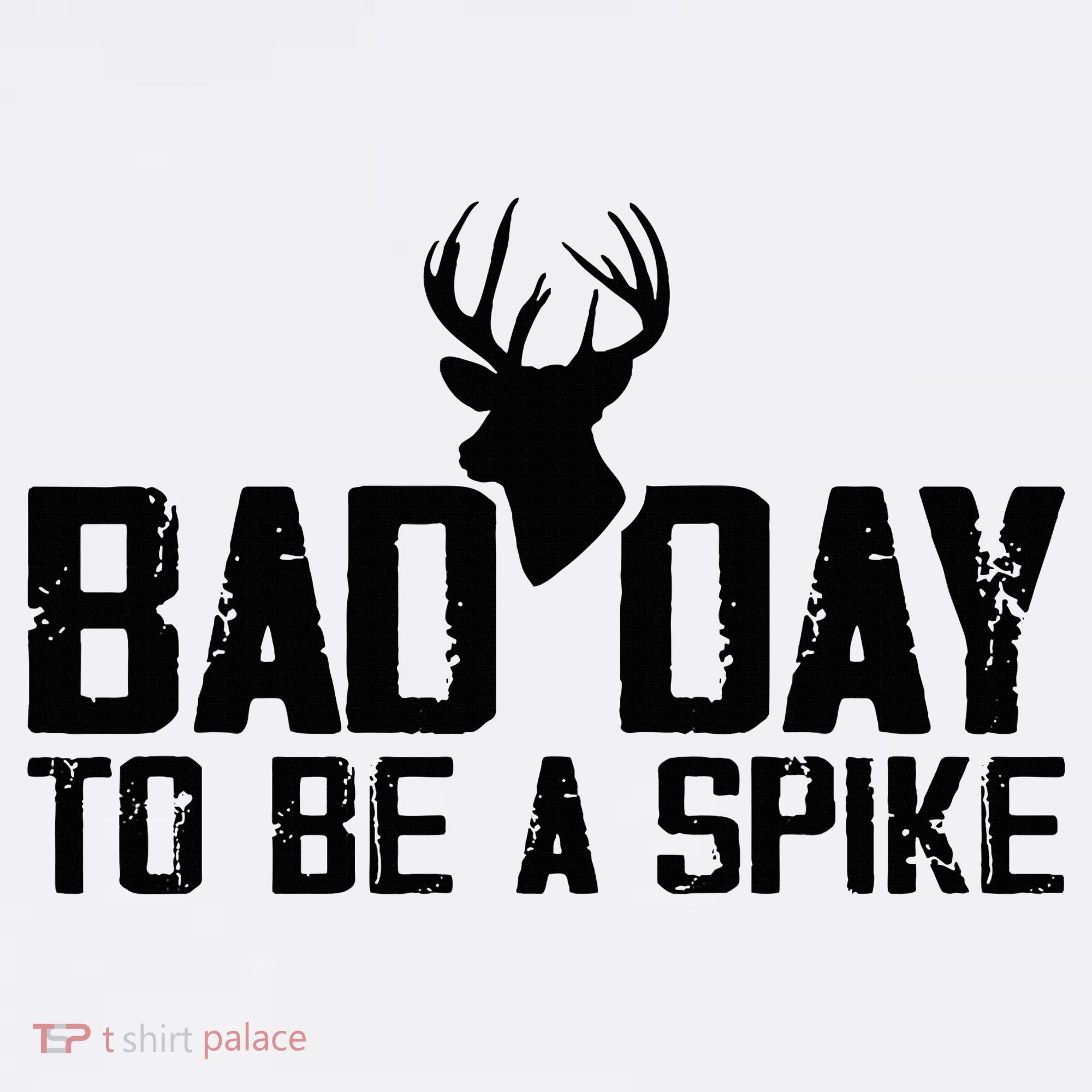 Bad Day To Be A Spike Hunting Season Funny Women's Tank Top