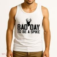 Bad Day To Be A Spike Hunting Season Funny Tank Top thumb 3