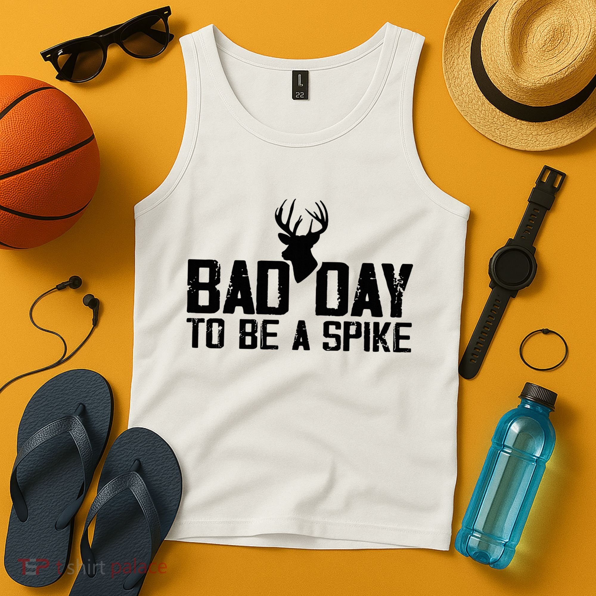 Bad Day To Be A Spike Hunting Season Funny Tank Top