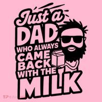 Bearded Dad That Always Came Back With The Milk Coaster thumb 2