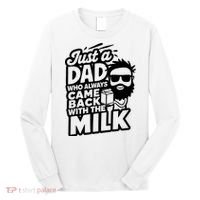 Bearded Dad That Always Came Back With The Milk Long Sleeve Shirt thumb 0