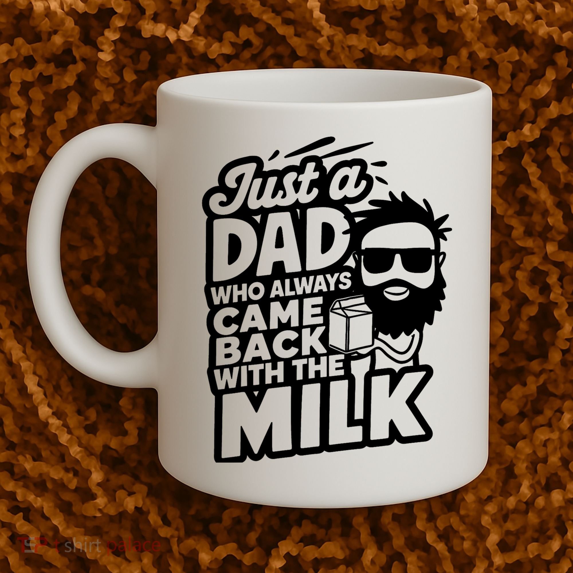 Bearded Dad That Always Came Back With The Milk Coffee Mug