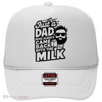Bearded Dad That Always Came Back With The Milk Hat thumb 0