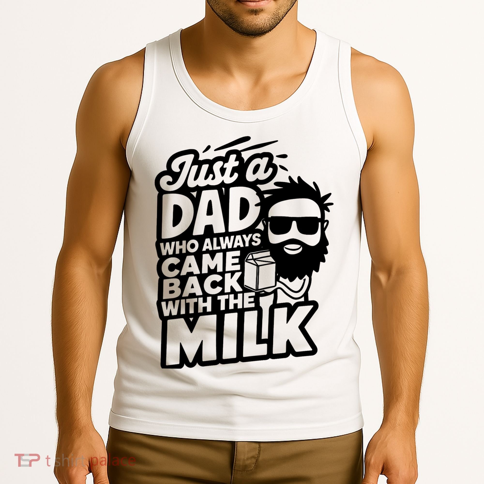 Bearded Dad That Always Came Back With The Milk Tank Top
