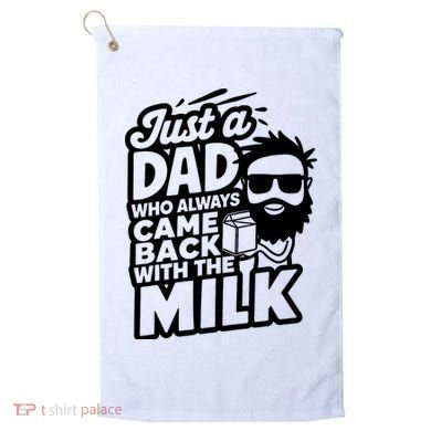 Bearded Dad That Always Came Back With The Milk Golf Towel