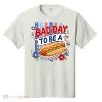 Bad Day To Be A Hot Dog Funny Hotdog Meme T-Shirt thumb 0