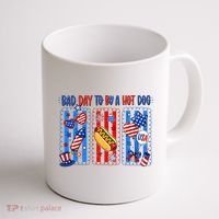 Bad Day To Be A Hot Dog July 4th Funny Coffee Mug thumb 1