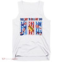 Bad Day To Be A Hot Dog July 4th Funny Tank Top thumb 0