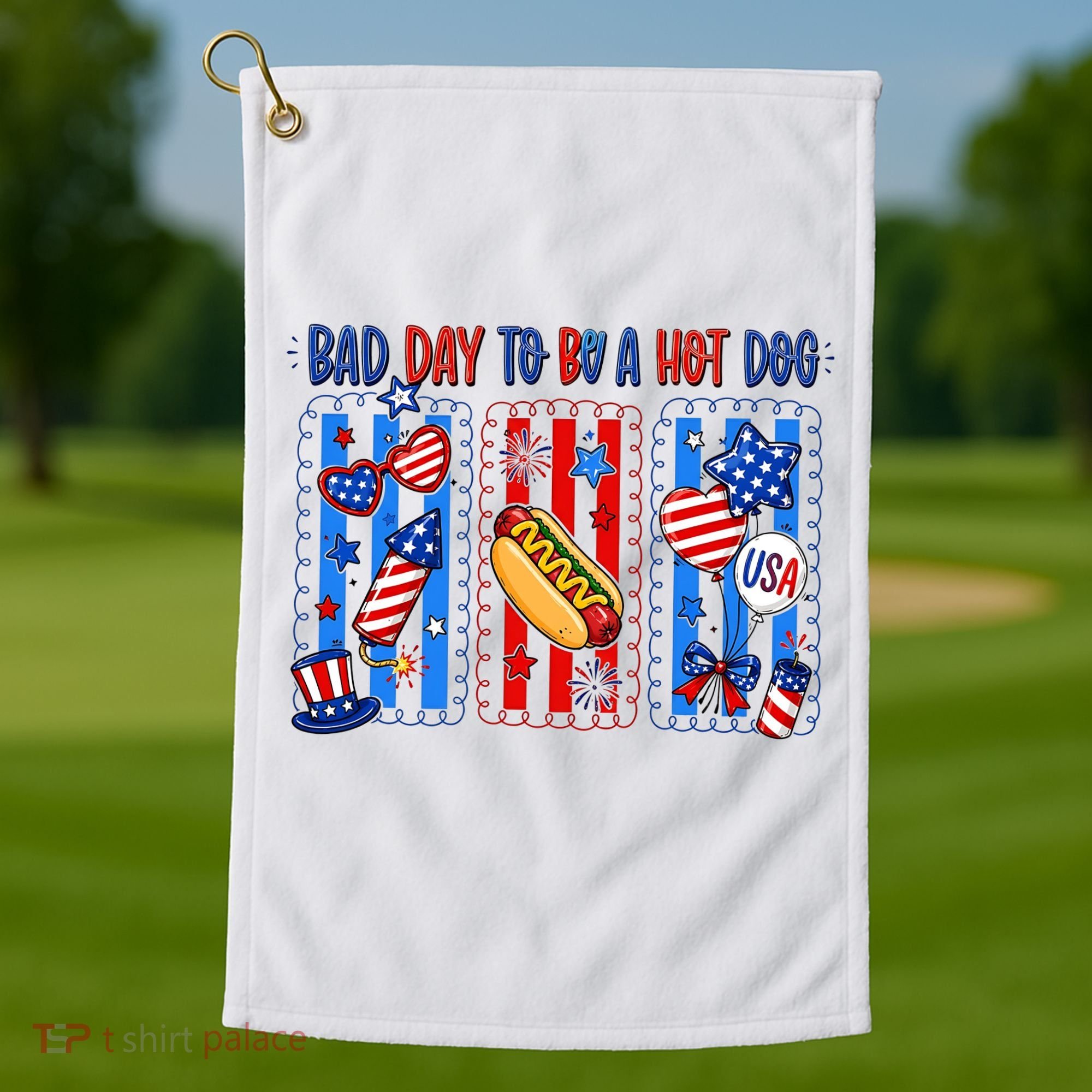 Bad Day To Be A Hot Dog July 4th Funny Golf Towel