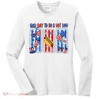 Bad Day To Be A Hot Dog July 4th Funny Women's Long Sleeve Shirt thumb 0