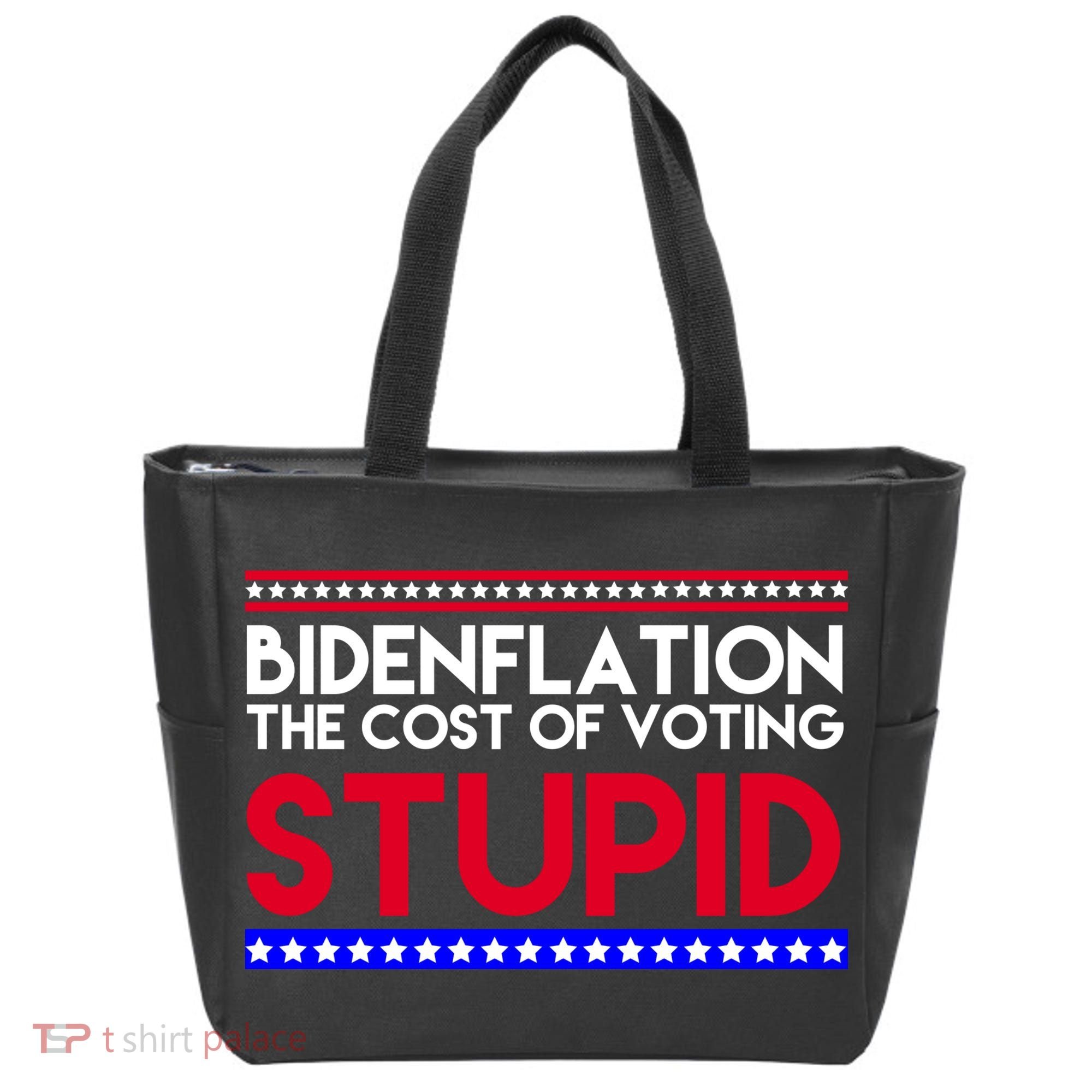 Bidenflation Definition The Cost Of Voting Stupid Anti Biden Tote Bag