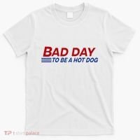 Bad Day To Be A Hot Dog T-Shirt thumb 0