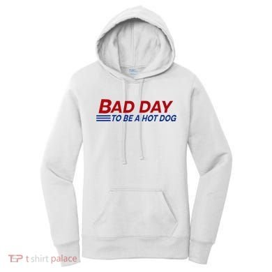 Bad Day To Be A Hot Dog Women's Hoodie